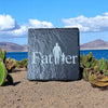 Slate Coaster – Laser Engraved (Father)