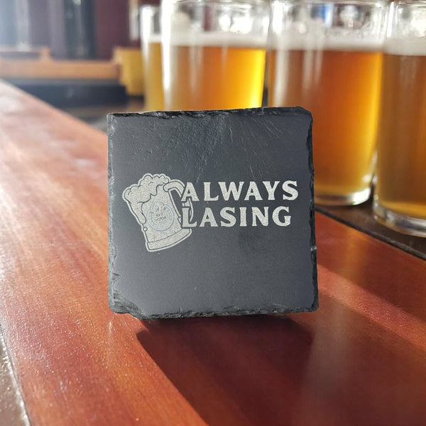 Slate Coaster – Laser Engraved (Always Lasing)